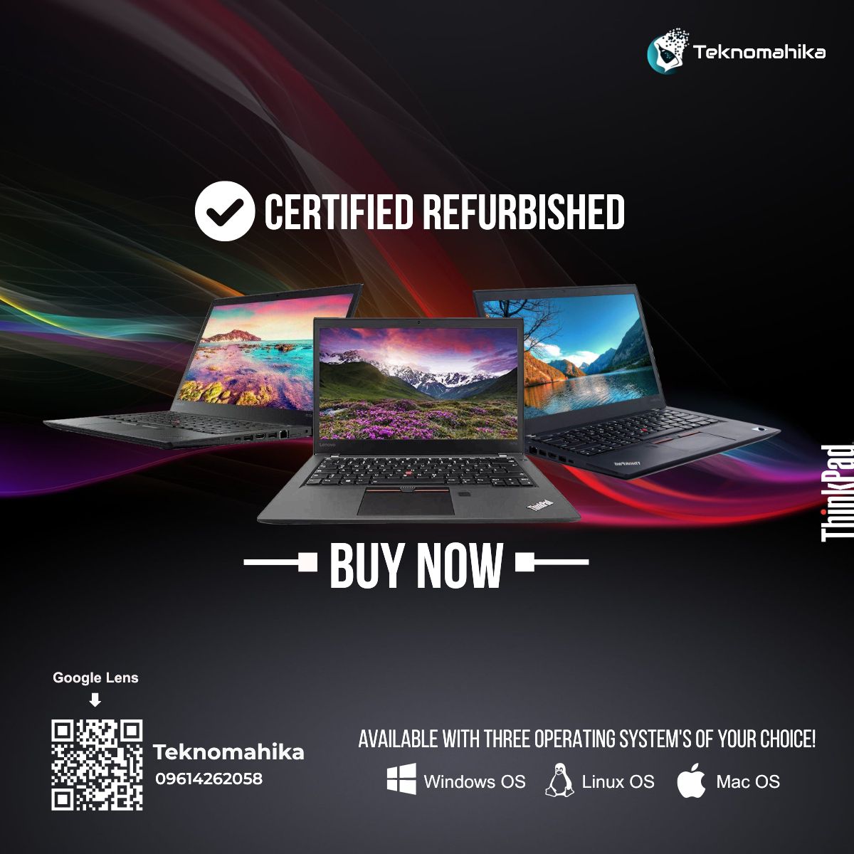 Teknomahika — Certified Refurbished ThinkPad Ad (Buy Now)
